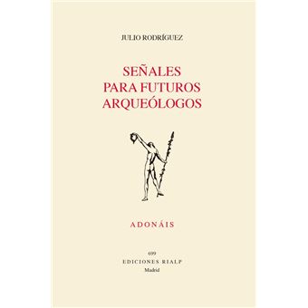 Señales para futuros arqueólogos