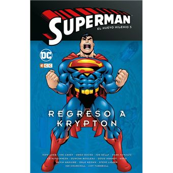 Superman: El nuevo milenio nº 05 Regreso a Krypton