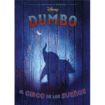 Dumbo - El circo de los sueños