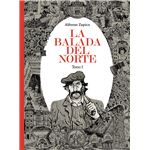La balada del norte. Tomo 1