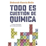 Todo es cuestión de química