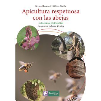 Apicultura Respetuosa Con Las Abejas - 1