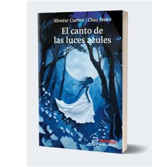 El Canto De Las Luces Azules
