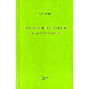 El siglo del collage