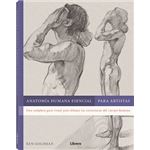 Anatomia Humana Esencial Para Artistas