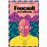 Foucault en California