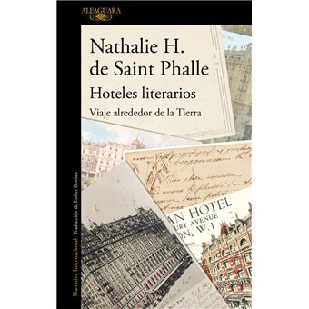 Hoteles literarios. viaje alrededor