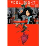 Fool night 2