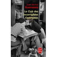 Le club des incorrigibles optimistes