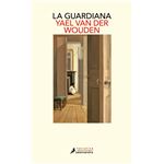 La Guardiana