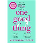 One Good Thing