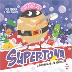 Supertona 7. La invasió de les bomb