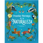 Pequeñas Historias De La Naturaleza