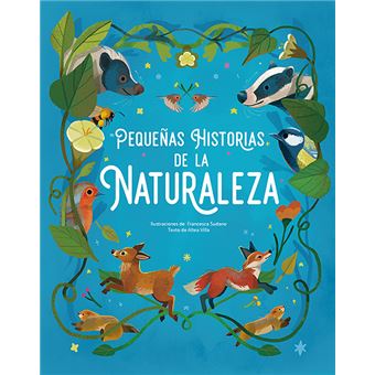 Pequeñas Historias De La Naturaleza