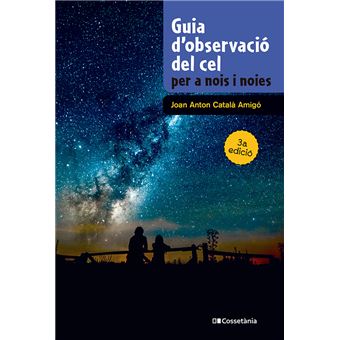 Guia d´´observació del cel per a nois i noies