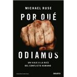 Por qué odiamos