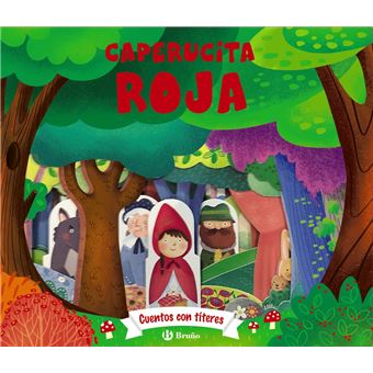 Cuentos con títeres. Caperucita Roja