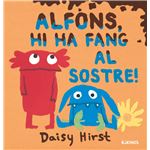 Alfons, hi ha fang al sostre!
