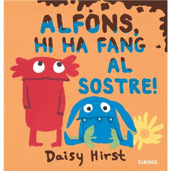 Alfons, hi ha fang al sostre!