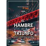 EL hambre del triunfo