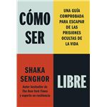 Cómo ser libre
