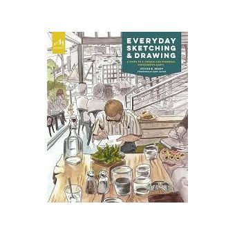 Everyday Sketching And Drawing