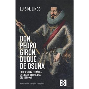 Don Pedro Girón, duque de Osuna