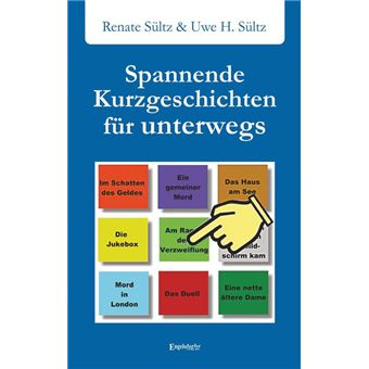 Spannende Kurzgeschichten für unterwegs - 1