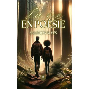 La vie en poésie - 1