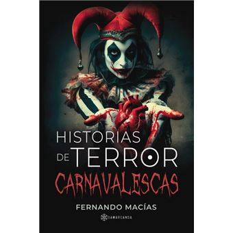 Historias de terror carnavalescas