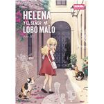 Helena Y El Señor Lobo Malo. Ed. Integral.
