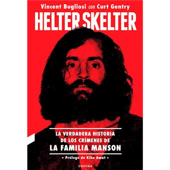 Helter skelter-la verdadera histori