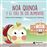 Noa quinoa y el cole de los aliment_0