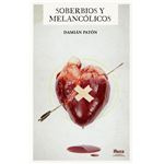 Soberbios Y Melancolicos