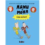 Manu y Moha. ¿¡En serio!?