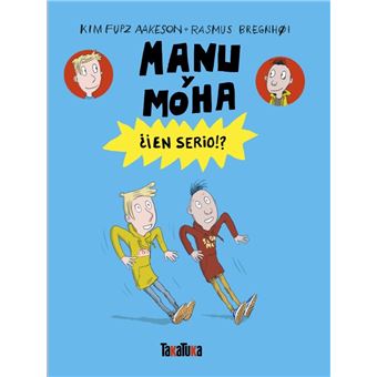 Manu y Moha. ¿¡En serio!?