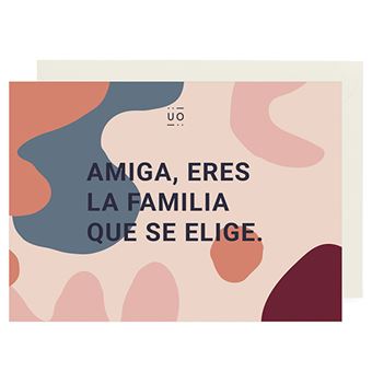UO Postal Amiga eres la familia que se elige - 1