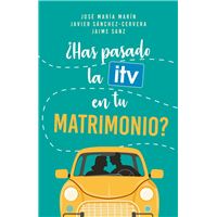 ¿Has Pasado La Itv En Tu Matrimonio?