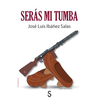 Serás mi tumba