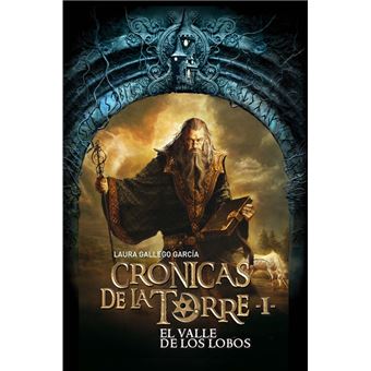Crónicas De La Torre I. El Valle De Los Lobos - Laura Gallego -5% en libros  | FNAC