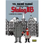 Yo rene tardi 3-prisionero en stala