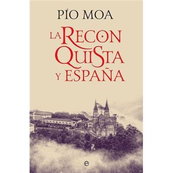 La Reconquista y España
