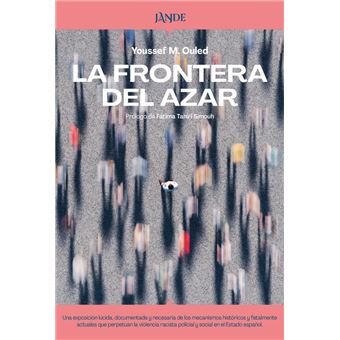 La Frontera Del Azar - Youssef M. Ouled -5% en libros | Fnac