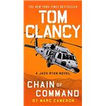 Tom Clancy Chain of Command (A Jack Ryan Novel)
