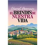 El Brindis De Nuestra Vida