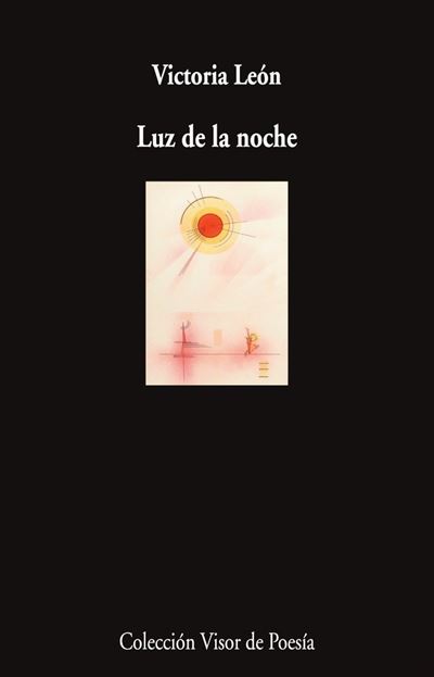 Visor Libros, S.l. Luz De La Noche - Victoria León (Autor)