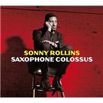 Saxophone colossus - CD