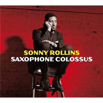 Saxophone colossus - CD