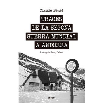 Traces de la Segona Guerra Mundial