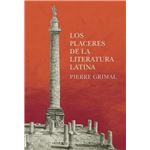 Los placeres de la literatura latina